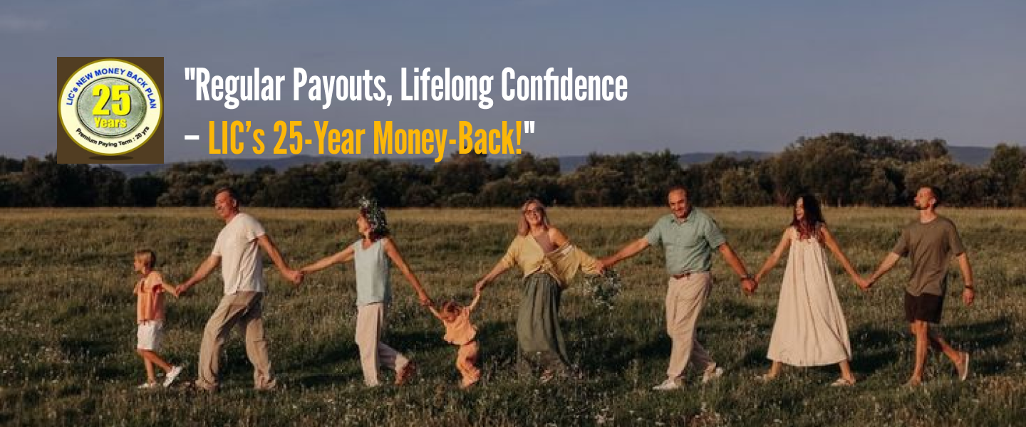 Money-back 25 Years